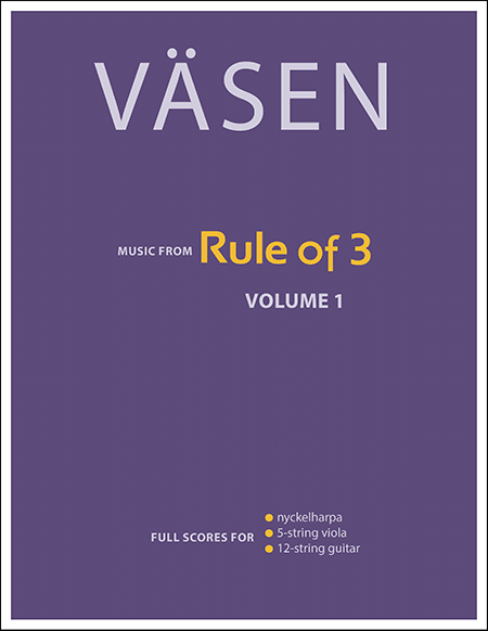 Väsen Rule of 3 tunebook, Vol. 1